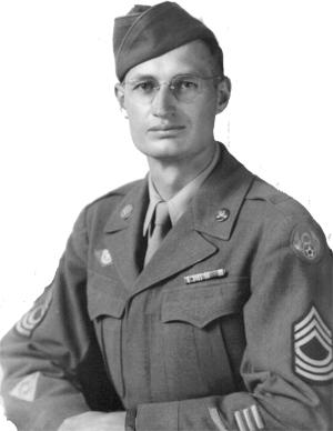 Sgt. Stanton Ganders, Army Air Corps; Topeka, Kansas Sgt. Stanton Ganders, Army Air Corps; Topeka, Kansas